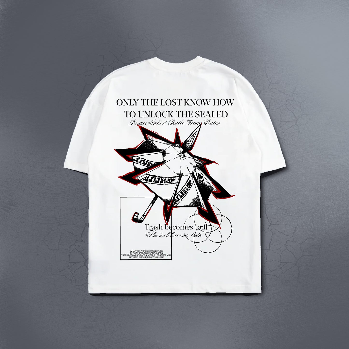 TRASH BECOMES TOOL WHITE TEE